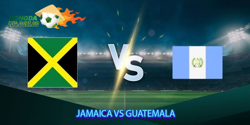 Jamaica vs Guatemala